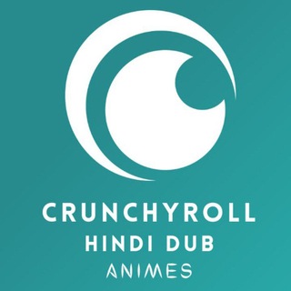 CRUNCHYROLL ANIME IN HINDI