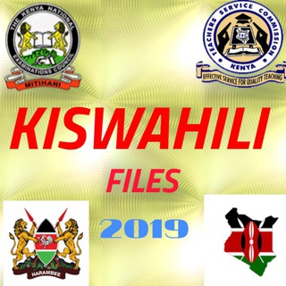 KISWAHILI FILES