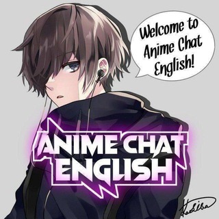 Anime Chat English