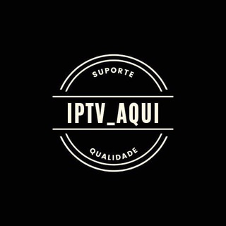 💥IPTV_AQUI💥