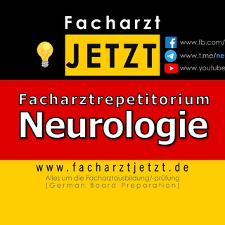 Neurologie 🧠 - Vorbereitung zur Facharztprüfung (Neurology German Board) (www.facharztjetzt.de)