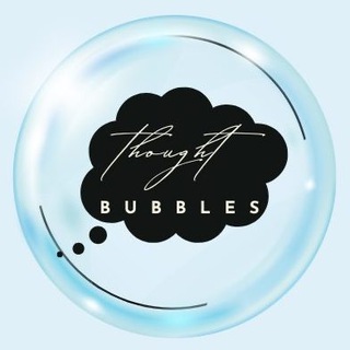 Thought Bubbles💭
