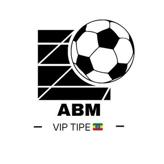 ABM VIP TIPS 🇪🇹