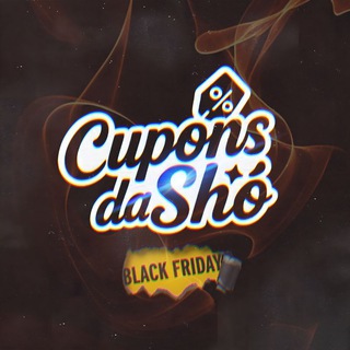 Cupons da Sho 🔥🚨🛒