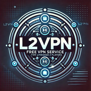 L2VPN - Freedom for Players