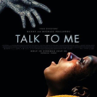 Talk To Me Movie 🔥