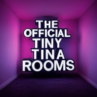Tiny Tina Rooms